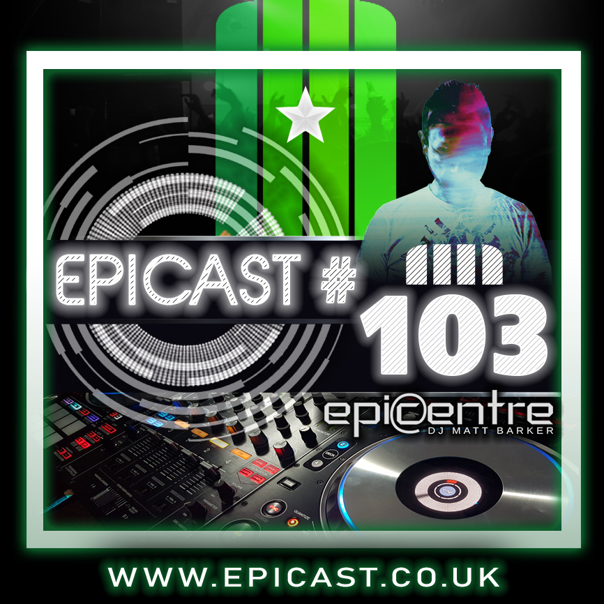 EPICENTRE - EPICAST #103 episode artwork