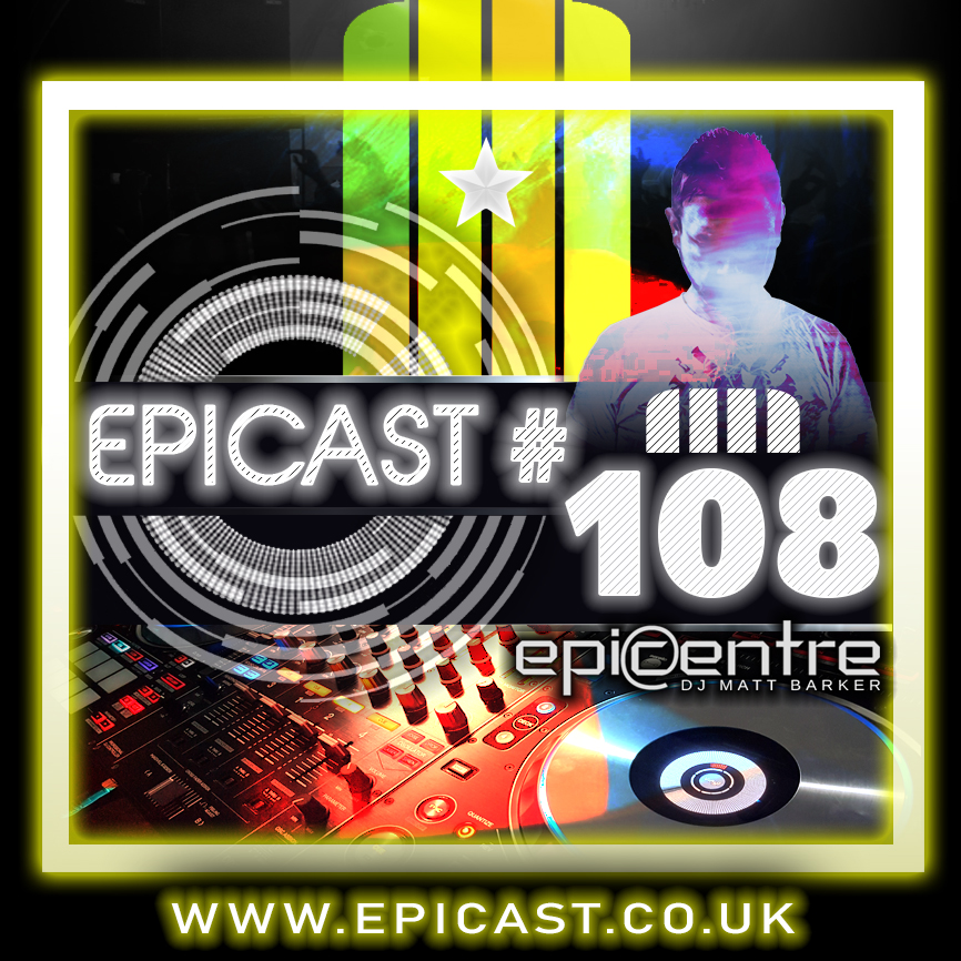 EPICENTRE - EPICAST #108 episode artwork