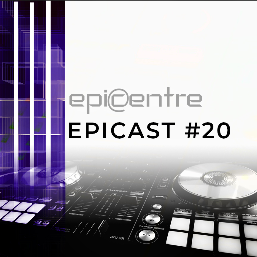 EPICENTRE - EPICAST #20 episode artwork