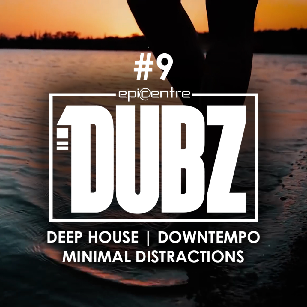 EPICENTRE - DUBZ #9 episode artwork