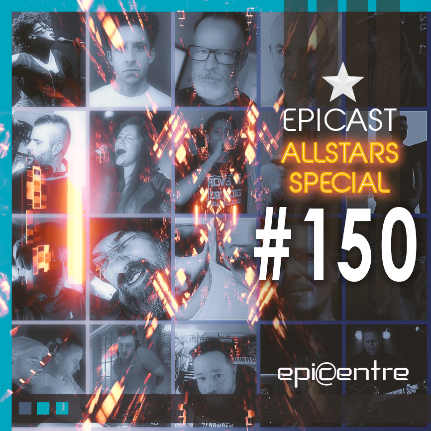 EPICENTRE - EPICAST #150 episode artwork