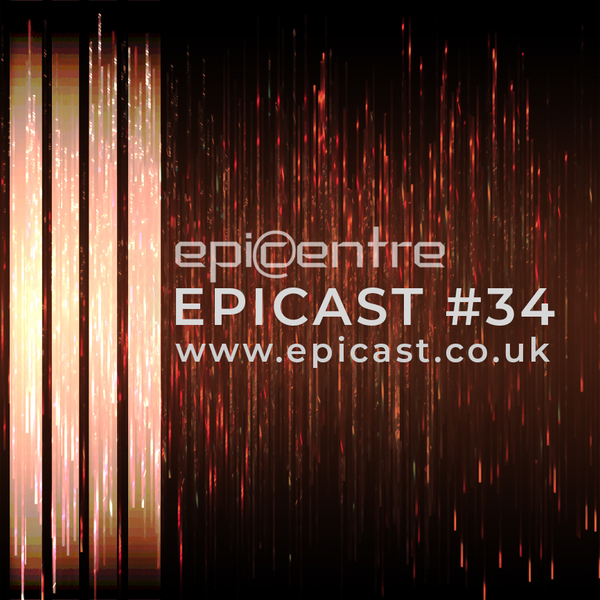 EPICENTRE - EPICAST #34 episode artwork