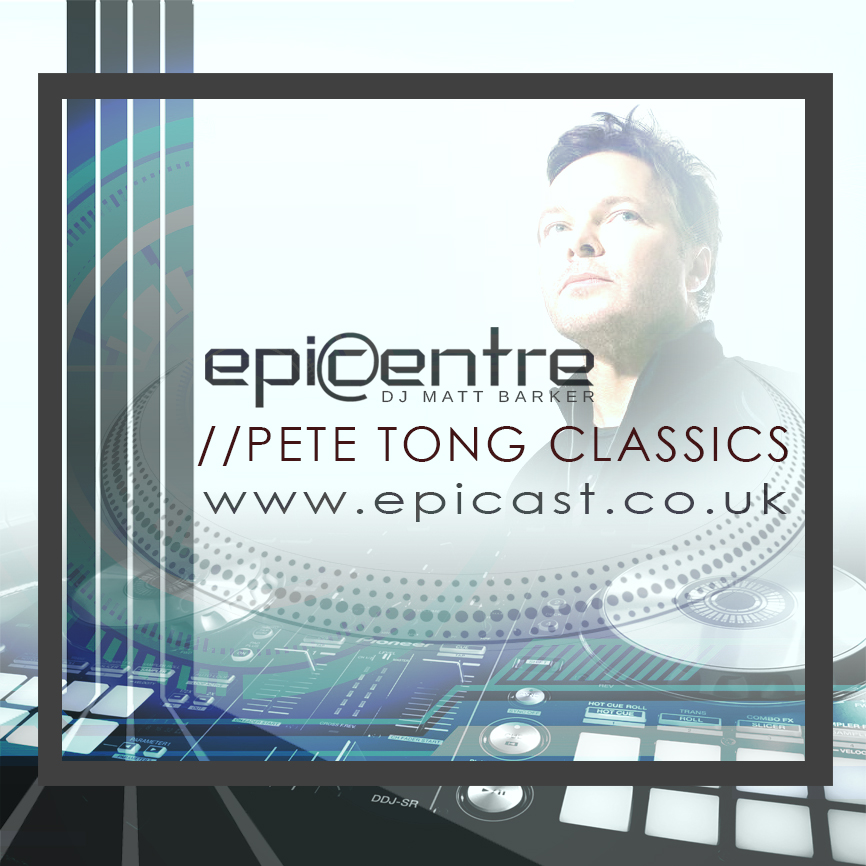 EPICENTRE - PETE TONG CLASSICS - 15/02/2020 episode artwork