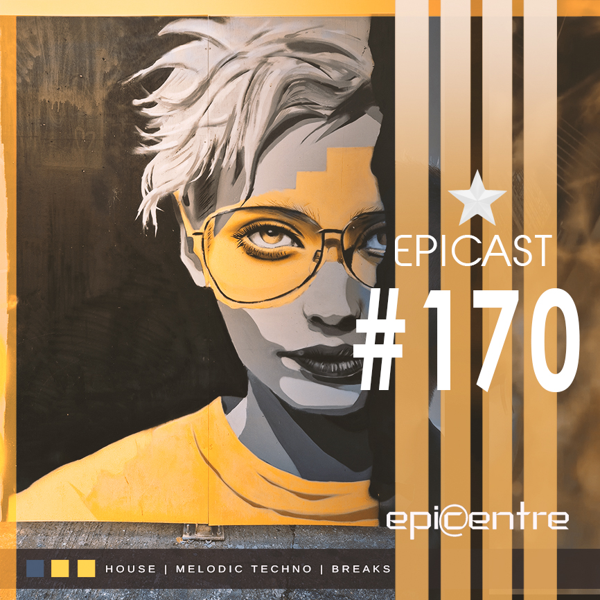 EPICENTRE - EPICAST #170 episode artwork