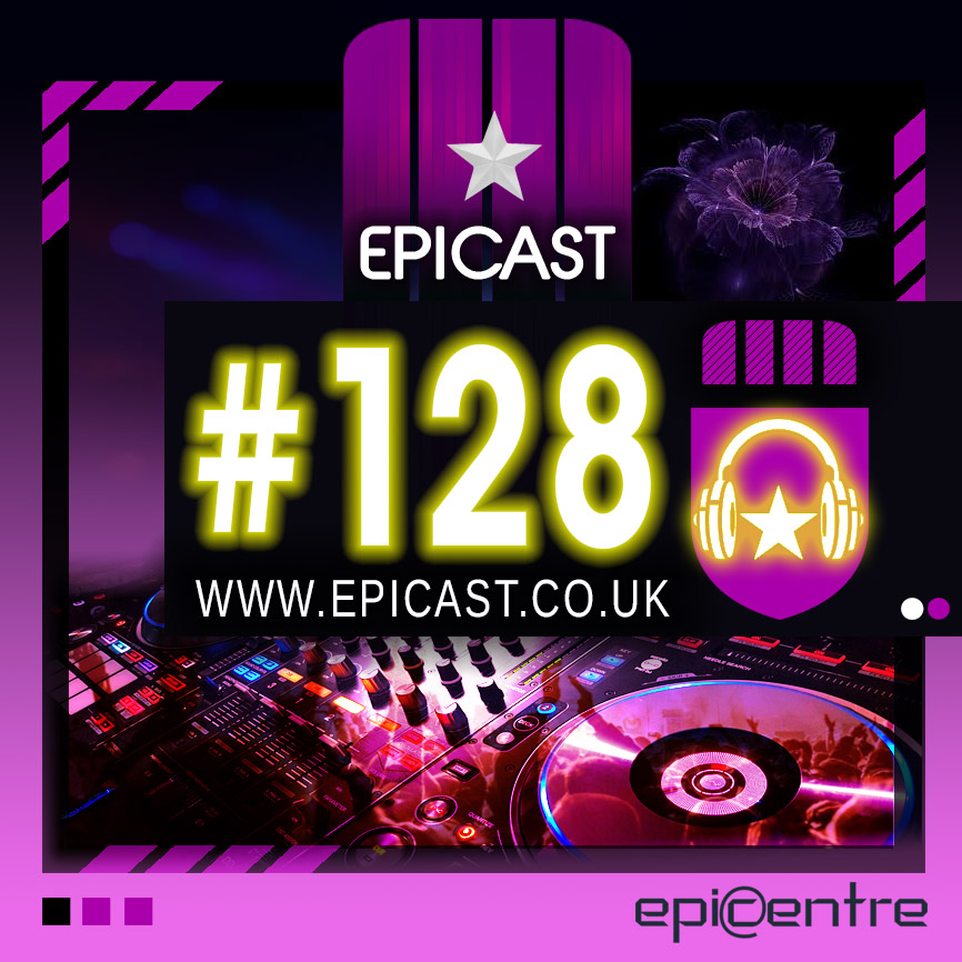 EPICENTRE - EPICAST #128 episode artwork