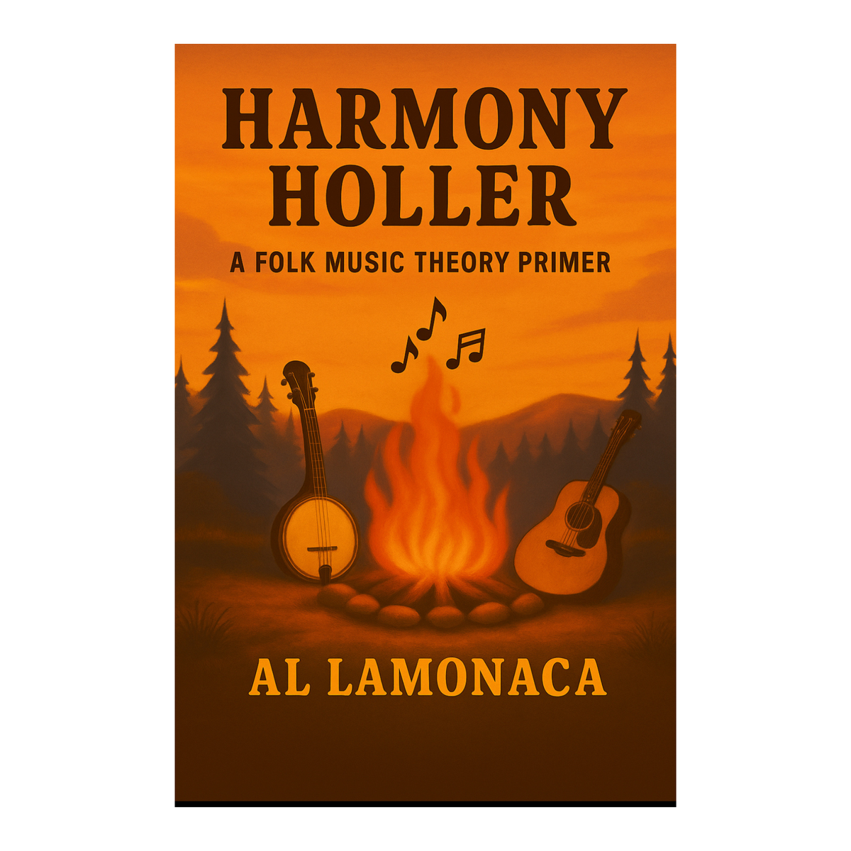 Harmony Holler, A Folk Music Primer
