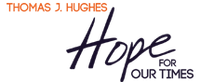 Hope For Our Times Conference