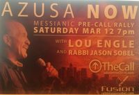 Azusa NOW Messianic Pre-Call Rally