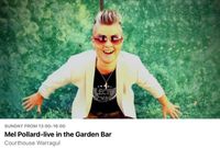 Mel Pollard Live in The Garden Bar
