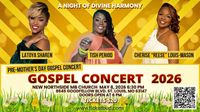 Pre- Mother's Day Gospel Concert