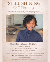 Still Shining, Still Becoming: A Guided Movement & Journaling Experience