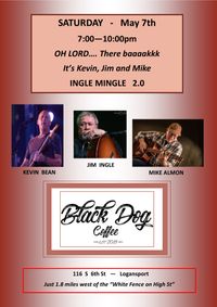 INGLE MINGLE  2.0    with Jim Ingle, Kevin Bean and Mike Almon