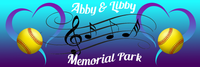 Abby & Libby Memorial Park Dedication