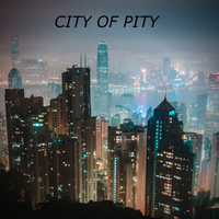 CITY OF PITY by DEN E LEE