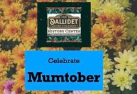 Mumtober at the Dallidet Adobe