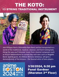 Anime Boston - Panel: "Koto: 13-String Traditional Instrument"