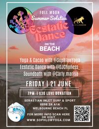 Summer Solstice Full Moon Celebration - Yoga, Cacao, Ecstatic Dance & Sound Bath