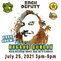 Zach Deputy Reggae Sunday with Drifting Roots
