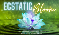 Ecstatic Bloom Summer 2024