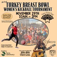 Turkey Breast Bowl Women's Kickball Tournament