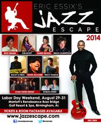 The Eric Essix Jazz Escape @ Ross Bridge Resort