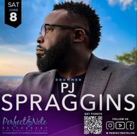 James 'PJ' Spraggins & Friends LIVE at Perfect Note