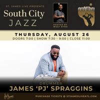 James 'PJ' Spraggins LIVE at St James