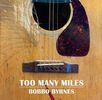 Too Many Miles - CD