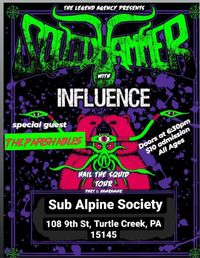 Squidhammer, Influence with special guest The Parishables at Sub Alpine Society, Turtle Creek, PA