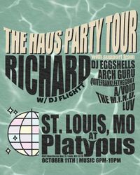  Haus Party Tour St. Louis