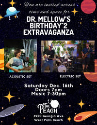 Dr. Mellow's Birthday^2 Extravaganza