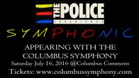 THE POLICE EXPERIENCE- Live w/ The Columbus Symphony