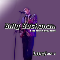 Live! Act 2 by Billy Buchanan