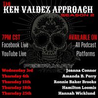 The Ken Valdez Approach Season 2 (Livestream) Ft. Amanda B. Perry