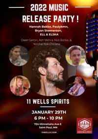 2022 Music Release Party! @ 11 Wells Spirits (Saint Paul)