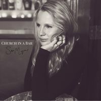 Church in a Bar - Single by Sara Morgan 
