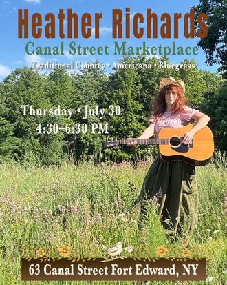 Heather Richards event flyer for a live performance at Canal Street Marketplace in Fort Edward, NY on July 30, 2026, featuring Traditional Country, Americana, and Bluegrass music