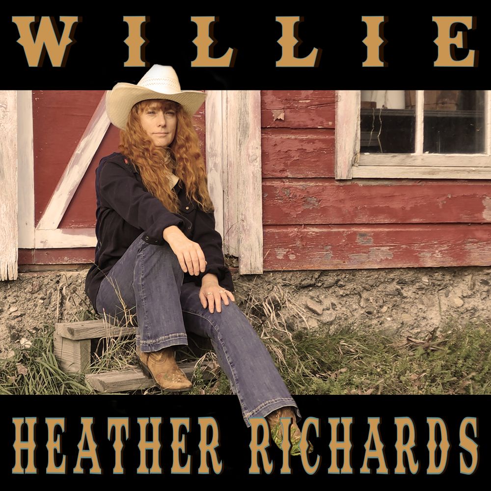 Heather Richards – Willie single cover, traditional country song inspired by Willie Nelson