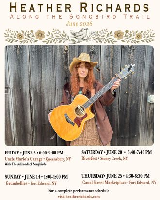 June 2026 Along the Songbird Trail tour poster featuring Heather Richards with an acoustic guitar and performance dates in Queensbury, Riverview, Fort Edward, and Fort Ann, NY