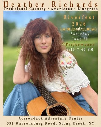 RiverFest 2026 promotional poster featuring Heather Richards seated with an acoustic guitar, advertising a June 20 performance at the Adirondack Adventure Center in Stony Creek, NY