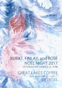 Noel Night w Kubat, Finlay, and Rose