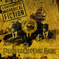 A Contrivance of Historical Fiction by People On The Side