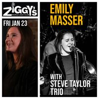 EMILY MASSER with Steve Taylor Trio