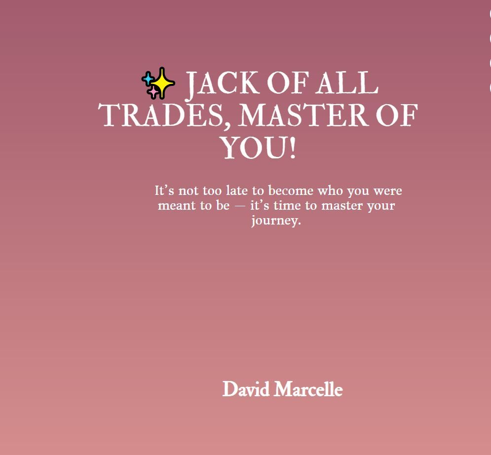 Jack Of All Trades Master Of You