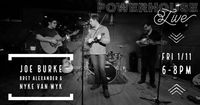 Powerhouse Eatery(w/Joe Burke and Nyke Van Wyk)