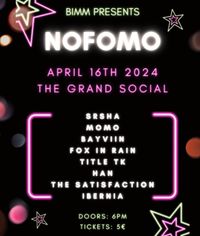 BIMM Presents: NO FOMO