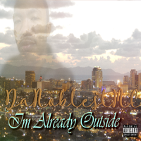 I'm Already Outside by DaNoblestMC