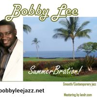 SummerBration by Bobby Lee