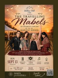 Willow Hill Lodge presents - Harvest Dinner & The Travelling Mabels