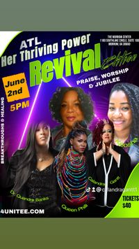 ATL HER THRIVING POWER REVIVAL
